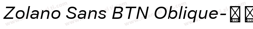 Zolano Sans BTN Oblique字体转换